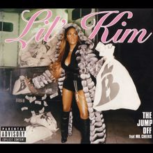 Lil' Kim, Mr. Cheeks: The Jump Off (feat. Mr. Cheeks) (7gemini Remix)