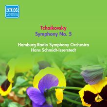 Hans Schmidt-Isserstedt: Tchaikovsky, P.I.: Symphony No. 5 (Schmidt-Isserstedt) (1952)