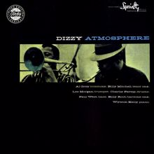 Lee Morgan: Dizzy Atmosphere