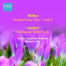 Robert Irving: Walton, W.: Facade Suites Nos. 1 and 2 / Lambert, C.: Horoscope Suite (Irving) (1953)