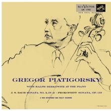 Gregor Piatigorsky: Bach: Sonata No. 2 in D Major, BWV 1028 & Prokofiev: Sonata in C Major, Op. 119 (Remastered)