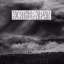 Rain Sounds: Northern Rain