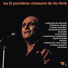 Léo Ferré: Les 12 Premières Chansons De Léo Ferré