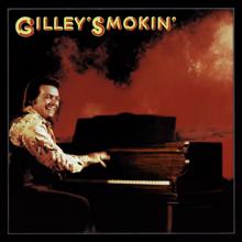 Mickey Gilley: Gilley's Smokin'