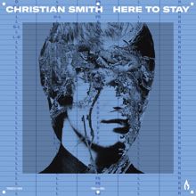 Christian Smith: Here to Stay