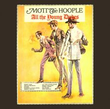 Mott The Hoople: All the Young Dudes