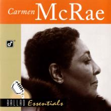 Carmen McRae: Ballad Essentials