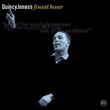 Quincy Jones: Quincy Jones's Finest Hour