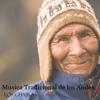 Los Chajras: Musica Tradicional de los Andes