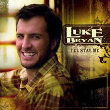 Luke Bryan: You Make Me Want To