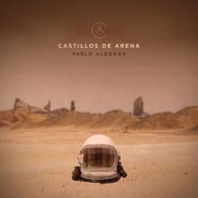 Pablo Alborán: Castillos de arena