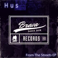 HUS: From the Streets - EP