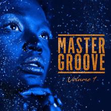 Various Artists: Master Groove (Mellow Mood), Vol. 1