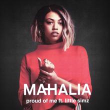 Mahalia: Proud of Me (feat. Little Simz)