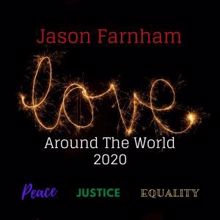 Jason Farnham: Love Around the World 2020