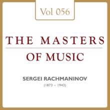 Philadelphia Orchestra: Sergei Rachmaninov: Masters of Music, Vol. 56