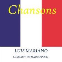 Luis Mariano: Le secret de Marco Polo