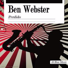 Ben Webster: Ben Webster: Perdido