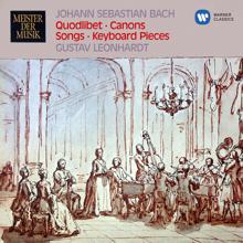 Gustav Leonhardt: Bach: Quodlibet, Canons, Songs, Chorales & Keyboard Pieces