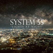 System 55: Lights at Night