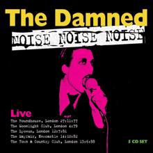 The Damned: Noise Noise Noise