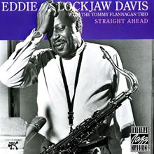 Eddie "Lockjaw" Davis: Straight Ahead (Remastered 1991) (Straight AheadRemastered 1991)