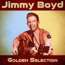 Jimmy Boyd: Golden Selection (Remastered)