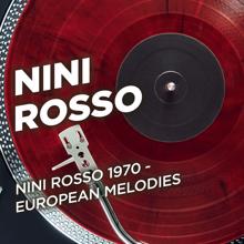 Nini Rosso: Nini Rosso 1970 - European Melodies