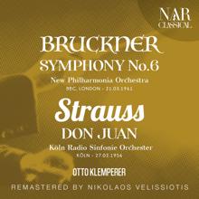 Otto Klemperer: BRUCKNER: SYMPHONY No. 6; STRAUSS: DON JUAN