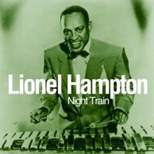 Lionel Hampton: Night Train