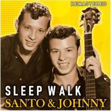 Santo & Johnny: Sleep Walk (Remastered)