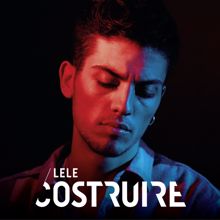 Lele: Costruire