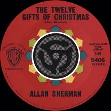 Allan Sherman: The Twelve Gifts of Christmas (45 Version) / You Went the Wrong Way, Ole King Louie