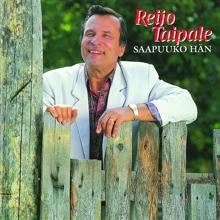 Reijo Taipale: Saapuuko Hän