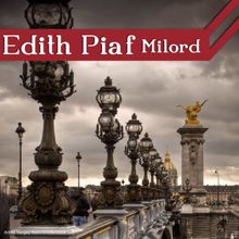 Edith Piaf: J'suis mordue