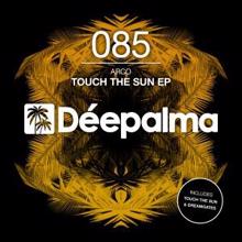 Arco: Touch the Sun EP