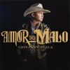 Giovanny Ayala: Amor Del Malo
