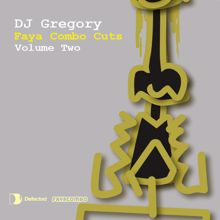 DJ Gregory: Faya Combo Cuts Vol. 2