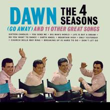 Frankie Valli & The Four Seasons: Dawn (Go Away) and 11 Other Hits