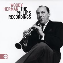 Woody Herman: The Philips Recordings