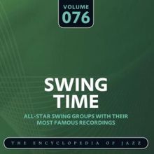 Lester Young: Swing Time - The Encyclopedia of Jazz, Vol. 76