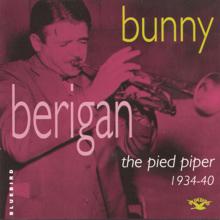 Bunny Berigan: The Pied Piper (1935-1940)