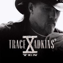 Trace Adkins: Trace Adkins "X"