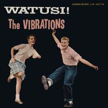 The Vibrations: Watusi!