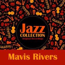 Mavis Rivers: Jazz Collection