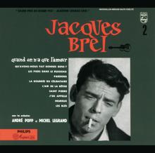 Jacques Brel: Quand On N'A Que L'Amour (Vol.2)