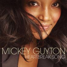 Mickey Guyton: Heartbreak Song