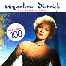 Marlene Dietrich: Der blonde Engel - Marlene 100