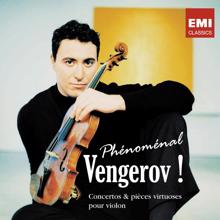 Maxim Vengerov: Phénoménal Vengerov