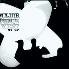 Various Artists: Major Force West ('93 - '97)